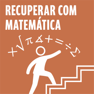 1.3.4. Recuperar com Matemática